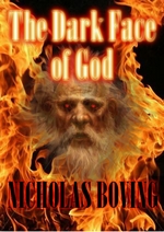 The Dark Face of God